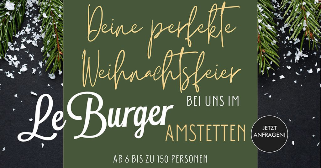 Weihnachtsfeier bei Le Burger Amstetten