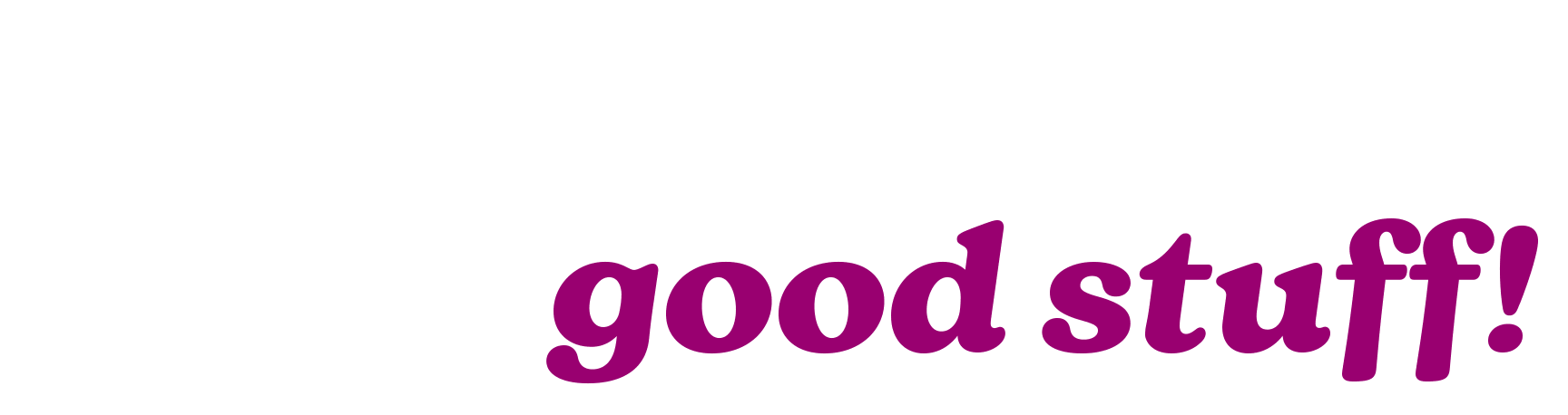 Rolling out the good stuff