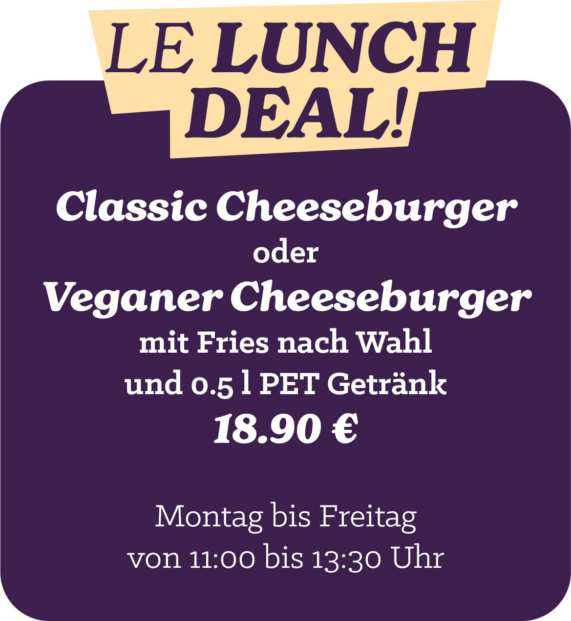 Le Lunch Deal